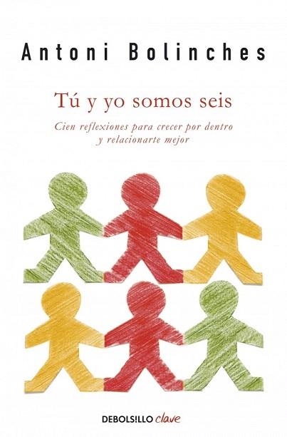 TÚ Y YO SOMOS SEIS | 9788490324547 | BOLINCHES,ANTONI | Llibres Parcir | Llibreria Parcir | Llibreria online de Manresa | Comprar llibres en català i castellà online