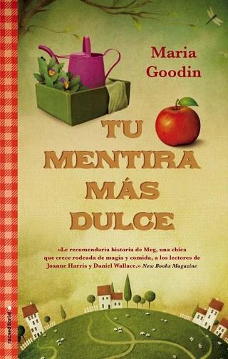 TU MENTIRA MÁS DULCE | 9788499185859 | GOODIN, MARIA | Llibres Parcir | Librería Parcir | Librería online de Manresa | Comprar libros en catalán y castellano online