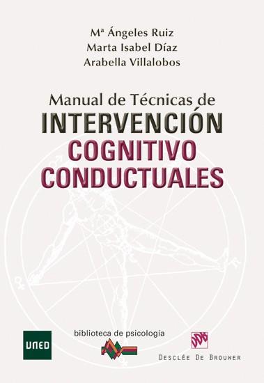 Manual de técnicas de intervención cognitivo-conductuales | 9788433025357 | Ruiz Fernández, Mª Ángeles/Díaz García, Marta Isabel/Villalobos Crespo, Arabella | Llibres Parcir | Librería Parcir | Librería online de Manresa | Comprar libros en catalán y castellano online