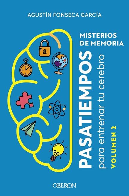 MISTERIOS DE MEMORIA | 9788441547513 | FONSECA GARCÍA, AGUSTÍN | Llibres Parcir | Librería Parcir | Librería online de Manresa | Comprar libros en catalán y castellano online