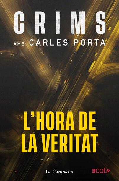 CRIMS 4 - L'HORA DE LA VERITAT | 9788419836793 | PORTA, CARLES | Llibres Parcir | Llibreria Parcir | Llibreria online de Manresa | Comprar llibres en català i castellà online