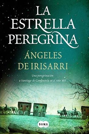 LA ESTRELLA PEREGRINA | 9788483650875 | DE IRISARRI ANGELES | Llibres Parcir | Llibreria Parcir | Llibreria online de Manresa | Comprar llibres en català i castellà online
