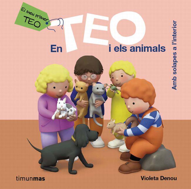 EL TEO I ELS ANIMALS | 9788415790631 | VIOLETA DENOU | Llibres Parcir | Llibreria Parcir | Llibreria online de Manresa | Comprar llibres en català i castellà online
