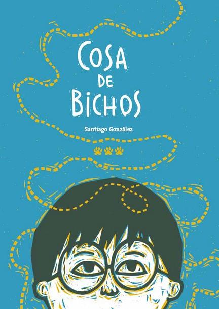 COSA DE BICHOS | 9788412112658 | GONZÁLEZ, SANTIAGO | Llibres Parcir | Llibreria Parcir | Llibreria online de Manresa | Comprar llibres en català i castellà online