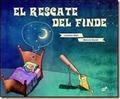 EL RESCATE DEL FINDE | 9788415357414 | SOTO HELGUERA, LORENZO | Llibres Parcir | Llibreria Parcir | Llibreria online de Manresa | Comprar llibres en català i castellà online