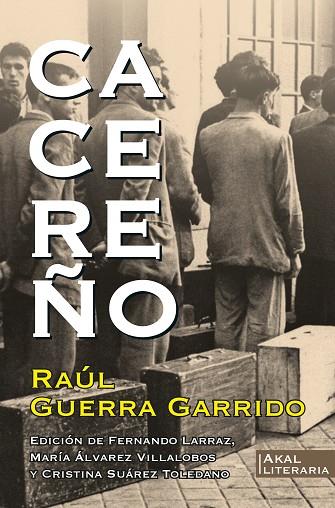 CACEREÑO | 9788446047605 | GUERRA GARRIDO, RAÚL / ÁLVAREZ VILLALOBOS, MARÍA (EDITORA) / SUÁREZ TOLEDANO, CRISTINA (EDITORA) / L | Llibres Parcir | Librería Parcir | Librería online de Manresa | Comprar libros en catalán y castellano online