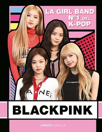 BLACKPINK | 9788448026745 | BUSTER BOOKS | Llibres Parcir | Llibreria Parcir | Llibreria online de Manresa | Comprar llibres en català i castellà online