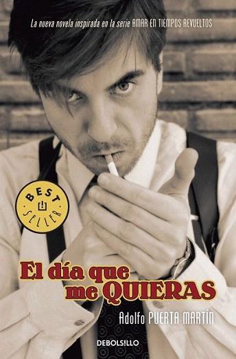 EL DIA QUE ME QUIERAS | 9788499082295 | PUERTA A | Llibres Parcir | Llibreria Parcir | Llibreria online de Manresa | Comprar llibres en català i castellà online