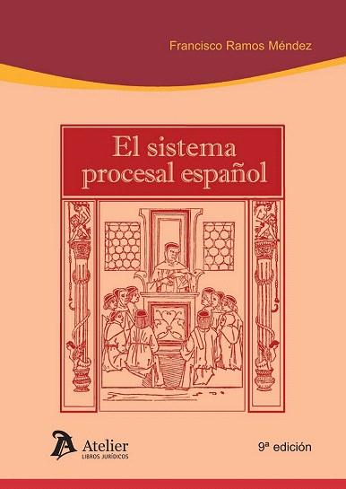 SISTEMA PROCESAL ESPAÑOL | 9788415690320 | RAMOS MÉNDEZ, FRANCISCO | Llibres Parcir | Llibreria Parcir | Llibreria online de Manresa | Comprar llibres en català i castellà online