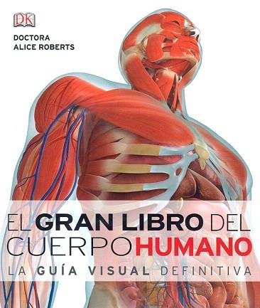 EL GRAN LIBRO DEL CUERPO HUMANO | 9781409365372 | ROBERTS, ALICIA | Llibres Parcir | Llibreria Parcir | Llibreria online de Manresa | Comprar llibres en català i castellà online