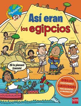 ASÍ ERAN LOS EGIPCIOS | 9788467574876 | AA.VV | Llibres Parcir | Llibreria Parcir | Llibreria online de Manresa | Comprar llibres en català i castellà online