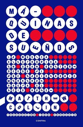 MÁQUINAS DE SUEÑOS | 9788410045293 | COLLIN, MATTHEW | Llibres Parcir | Librería Parcir | Librería online de Manresa | Comprar libros en catalán y castellano online