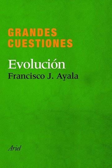 Grandes cuestiones. Evolución | 9788434405288 | Francisco J. Ayala | Llibres Parcir | Librería Parcir | Librería online de Manresa | Comprar libros en catalán y castellano online