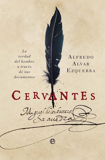 CERVANTES | 9788410941472 | ALVAR EZQUERRA, ALFREDO | Llibres Parcir | Librería Parcir | Librería online de Manresa | Comprar libros en catalán y castellano online