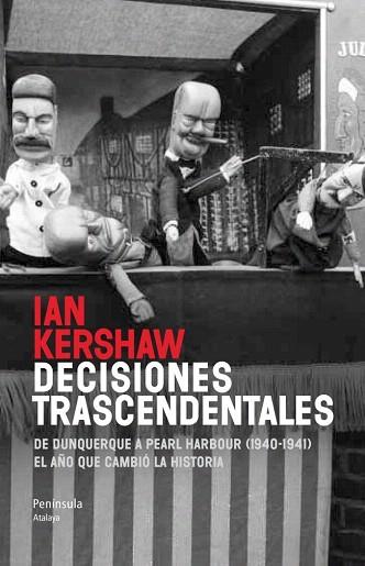 DECISIONES TRASCENDENTALES | 9788499422114 | IAN KERSHAW | Llibres Parcir | Llibreria Parcir | Llibreria online de Manresa | Comprar llibres en català i castellà online