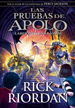 EL LABERINTO EN LLAMAS (LAS PRUEBAS DE APOLO 3) | 9788490439494 | RIORDAN, RICK | Llibres Parcir | Llibreria Parcir | Llibreria online de Manresa | Comprar llibres en català i castellà online