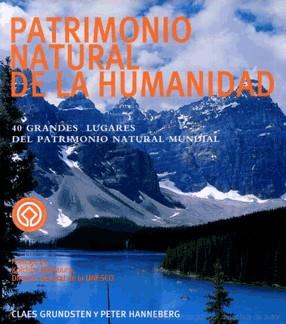 PATRIMONIO NATURAL DE LA HUMANIDAD | 9788474906868 | GRUNDSTEN | Llibres Parcir | Librería Parcir | Librería online de Manresa | Comprar libros en catalán y castellano online