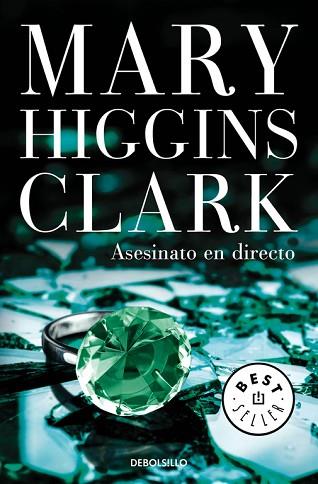 ASESINATO EN DIRECTO | 9788466338363 | HIGGINS CLARK, MARY | Llibres Parcir | Librería Parcir | Librería online de Manresa | Comprar libros en catalán y castellano online