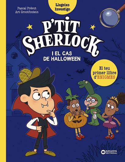 P'TIT SHERLOCK I EL CAS DE HALLOWEEN | 9788448964306 | PRÉVOT, PASCAL | Llibres Parcir | Librería Parcir | Librería online de Manresa | Comprar libros en catalán y castellano online