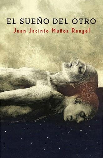 El sueño del otro | 9788401353574 | MUÑOZ RENGEL,JUAN JACINTO | Llibres Parcir | Llibreria Parcir | Llibreria online de Manresa | Comprar llibres en català i castellà online