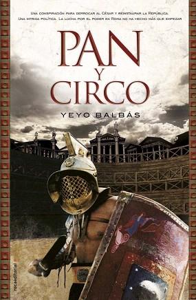 PAN Y CIRCO | 9788499186184 | BALBÁS, YEYO | Llibres Parcir | Llibreria Parcir | Llibreria online de Manresa | Comprar llibres en català i castellà online