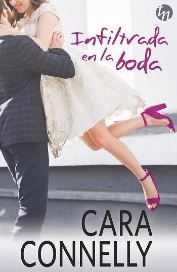 INFINTRADA EN LA BODA | 9788468784816 | CONNELLY CARA | Llibres Parcir | Librería Parcir | Librería online de Manresa | Comprar libros en catalán y castellano online