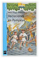 BVA VACACIONES POMPEYA | 9788467503180 | MARY POPE OSBORNE | Llibres Parcir | Llibreria Parcir | Llibreria online de Manresa | Comprar llibres en català i castellà online