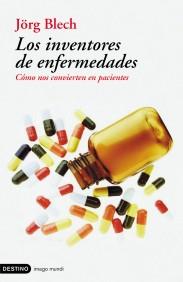 LOS INVENTORES DE ENFERMEDADES | 9788423336999 | BLECH | Llibres Parcir | Llibreria Parcir | Llibreria online de Manresa | Comprar llibres en català i castellà online