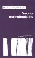 NUEVAS MASCULINIDADES | 9788474264852 | Llibres Parcir | Librería Parcir | Librería online de Manresa | Comprar libros en catalán y castellano online