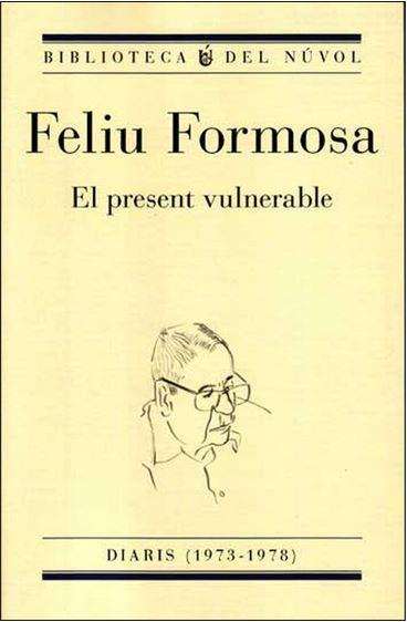 EL PRESENT VULNERABLE | 9788494747946 | FORMOSA TORRES, FELIU | Llibres Parcir | Librería Parcir | Librería online de Manresa | Comprar libros en catalán y castellano online