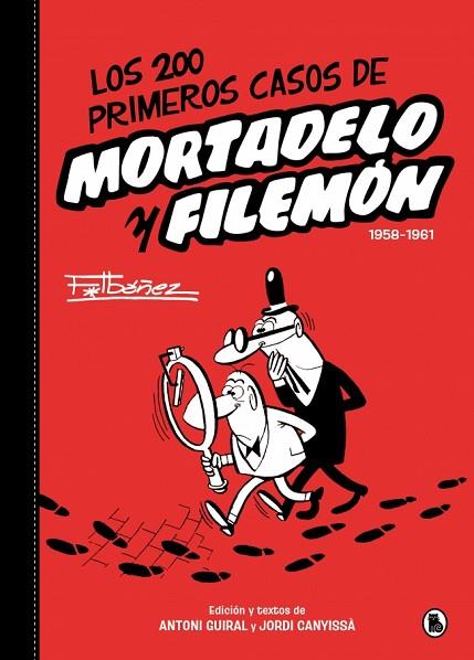 LOS 200 PRIMEROS CASOS DE MORTADELO Y FILEMÓN | 9788402430557 | IBÁÑEZ, FRANCISCO | Llibres Parcir | Librería Parcir | Librería online de Manresa | Comprar libros en catalán y castellano online
