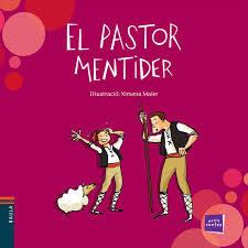 EL PASTOR MENTIDER | 9788447932993 | CONTE POPULAR | Llibres Parcir | Librería Parcir | Librería online de Manresa | Comprar libros en catalán y castellano online