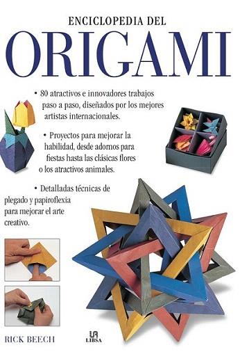 ENCICLOPEDIA DEL ORIGAMI | 9788466221023 | RICK BEECH | Llibres Parcir | Librería Parcir | Librería online de Manresa | Comprar libros en catalán y castellano online