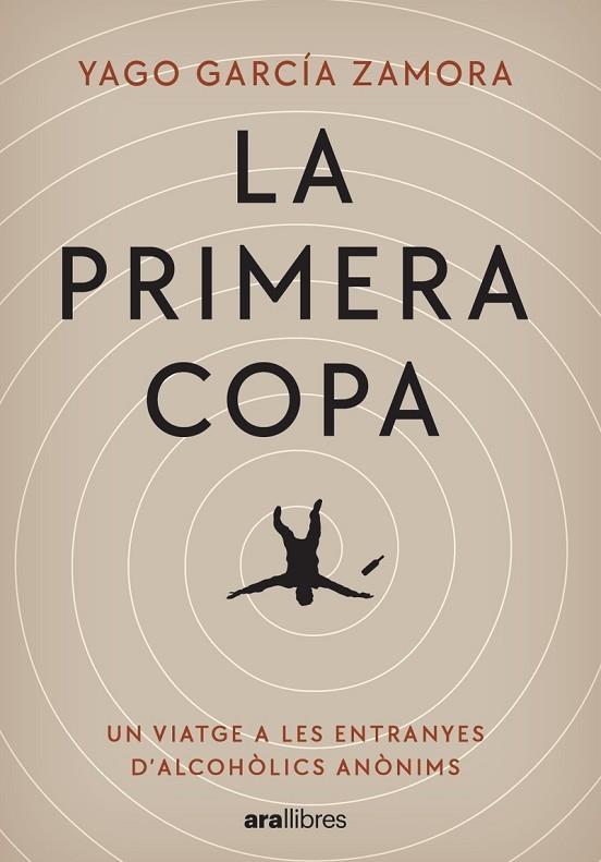 LA PRIMERA COPA | 9788411730242 | GARCIA I ZAMORA, YAGO | Llibres Parcir | Librería Parcir | Librería online de Manresa | Comprar libros en catalán y castellano online