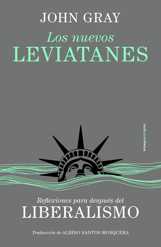 LOS NUEVOS LEVIATANES | 9788410249158 | GRAY, JOHN | Llibres Parcir | Librería Parcir | Librería online de Manresa | Comprar libros en catalán y castellano online