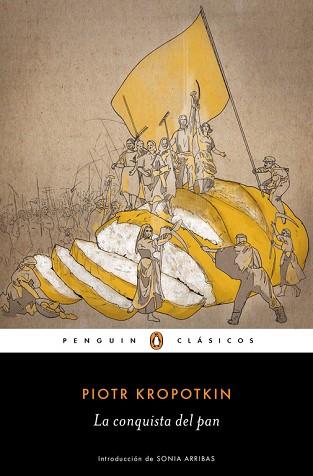 LA CONQUISTA DEL PAN | 9788491053538 | PIOTR KROPOTKIN | Llibres Parcir | Llibreria Parcir | Llibreria online de Manresa | Comprar llibres en català i castellà online