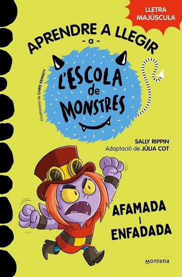 APRENDRE A LLEGIR A L'ESCOLA DE MONSTRES 15 - AFAMADA I ENFADADA | 9788419746139 | RIPPIN, SALLY | Llibres Parcir | Llibreria Parcir | Llibreria online de Manresa | Comprar llibres en català i castellà online