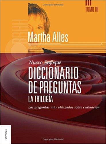 DICCIONARIO DE PREGUNTAS. LA TRILOGÍA. TOMO 3. LAS PREGUNTAS MÁS UTILIZADAS SOBRE EVALUACIÓN | PODI138239 | ALLES  MARTHA | Llibres Parcir | Librería Parcir | Librería online de Manresa | Comprar libros en catalán y castellano online