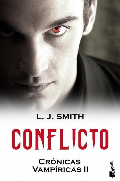 CONFLICTO cronicas vampiricas II booket | 9788408099215 | LJ SMITH | Llibres Parcir | Librería Parcir | Librería online de Manresa | Comprar libros en catalán y castellano online