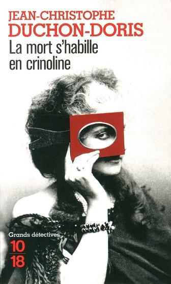 LA MORT S' HABILLE EN CRINOLINE | 9782264065391 | DUCHON DORIS JC | Llibres Parcir | Librería Parcir | Librería online de Manresa | Comprar libros en catalán y castellano online