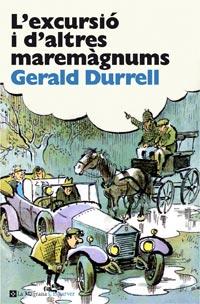 L' EXCURSIO I ALTRES MAREMAGNUMS | 9788482649863 | GERALD DURRELL | Llibres Parcir | Librería Parcir | Librería online de Manresa | Comprar libros en catalán y castellano online