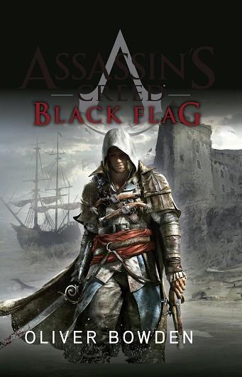 ASSASSIN'S CREED. BLACK FLAG | 9788490602768 | BOWDEN, OLIVER | Llibres Parcir | Librería Parcir | Librería online de Manresa | Comprar libros en catalán y castellano online