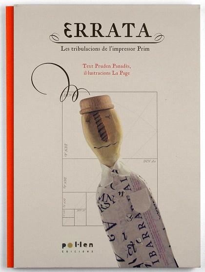 ERRATA.LES TRIBULACIONS DE L'IMPRESSOR PRIM | 9788464692764 | PRUDEN PANADÈS/LA PAGE | Llibres Parcir | Librería Parcir | Librería online de Manresa | Comprar libros en catalán y castellano online