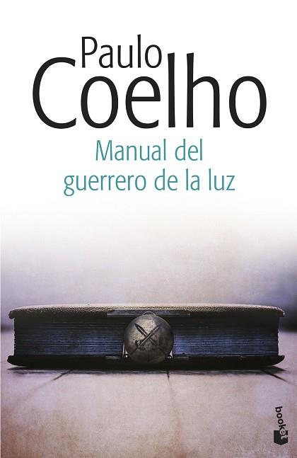 MANUAL DEL GUERRERO DE LA LUZ | 9788408153870 | PAULO COELHO | Llibres Parcir | Librería Parcir | Librería online de Manresa | Comprar libros en catalán y castellano online