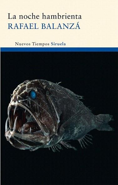 LA NOCHE HAMBRIENTA | 9788498415834 | BALANZA RAFAEL | Llibres Parcir | Librería Parcir | Librería online de Manresa | Comprar libros en catalán y castellano online