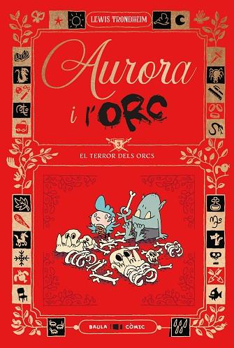 AURORA I L'ORC. EL TERROR DELS ORCS | 9788447953035 | TRONDHEIM, LEWIS | Llibres Parcir | Librería Parcir | Librería online de Manresa | Comprar libros en catalán y castellano online