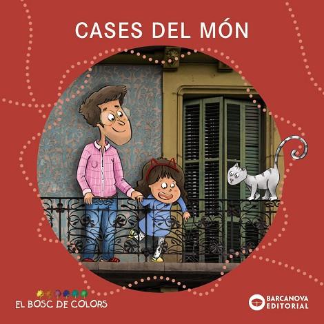 CASES DEL MÓN | 9788448956844 | BALDÓ, ESTEL/GIL, ROSA/SOLIVA, MARIA | Llibres Parcir | Librería Parcir | Librería online de Manresa | Comprar libros en catalán y castellano online
