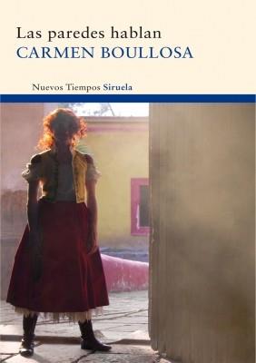 LAS PAREDES HABLAN | 9788498414578 | CARMEN BOULLOSA | Llibres Parcir | Llibreria Parcir | Llibreria online de Manresa | Comprar llibres en català i castellà online
