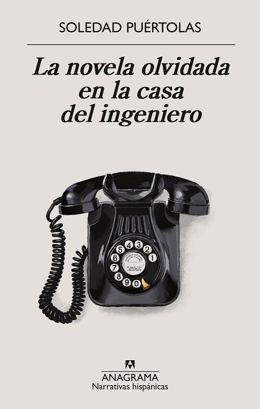 LA NOVELA OLVIDADA EN LA CASA DEL INGENIERO | 9788433924339 | PUÉRTOLAS, SOLEDAD | Llibres Parcir | Llibreria Parcir | Llibreria online de Manresa | Comprar llibres en català i castellà online
