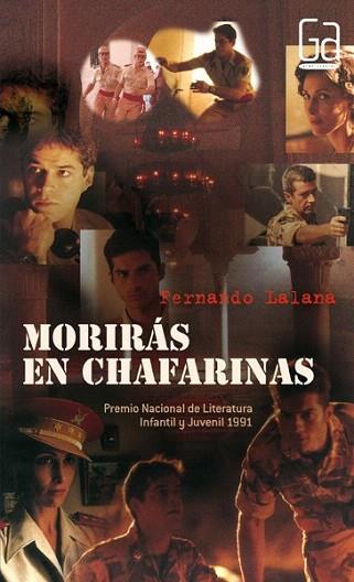 MORIRAS EN CHAFARINAS | 9788434850910 | LALANA | Llibres Parcir | Librería Parcir | Librería online de Manresa | Comprar libros en catalán y castellano online
